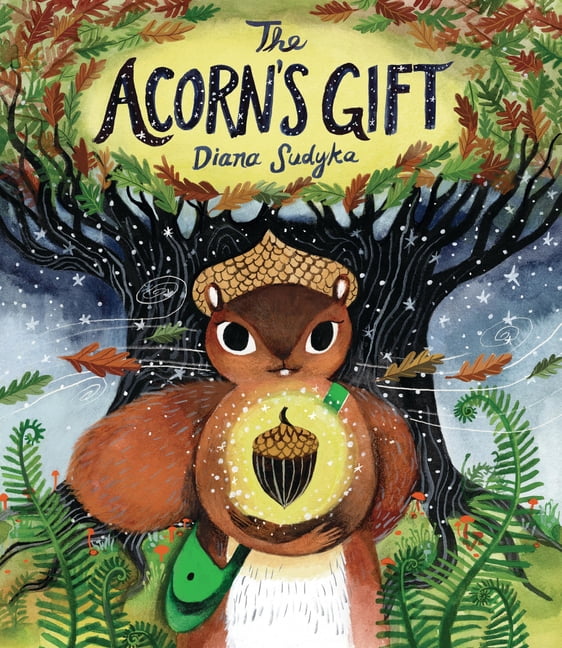 The Acorn's Gift, (Hardcover)