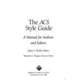 thumbnail image 1 of Pre-Owned The ACS Style Guide : A Manual for Authors and Editors (Hardcover) 9780841209176, 1 of 1