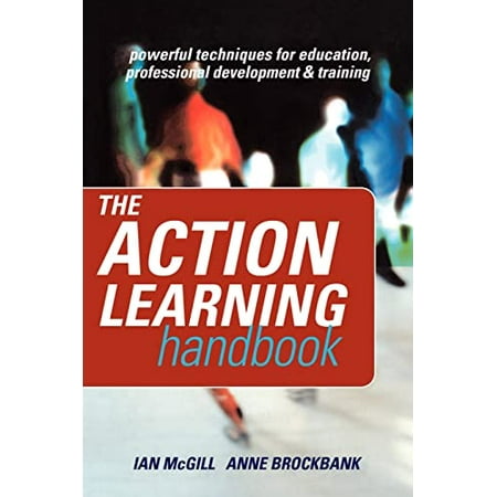 Pre-Owned The Action Learning Handbook: Powerful Techniques for Education Professional Development and Training (Paperback)