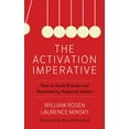thumbnail image 1 of Activation Imperative: How to Build Brands and Business by Inspiring Action, (Hardcover), 1 of 1