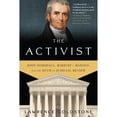 thumbnail image 1 of Pre-Owned The Activist: John Marshall, Marbury v. Madison, and the Myth of Judicial Review (Paperback) 0802717594 9780802717597, 1 of 1