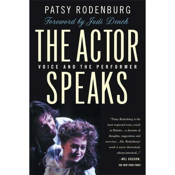 Pre-Owned The Actor Speaks: Voice and the Performer (Hardcover) 0312233434 9780312233433