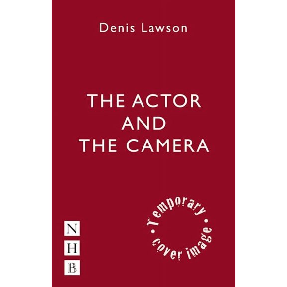 The Actor and the Camera (Paperback)