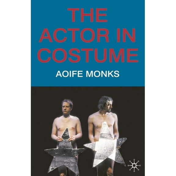 The Actor in Costume, (Paperback)