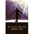 thumbnail image 1 of The Actor's Dilemma, (Paperback), 1 of 1
