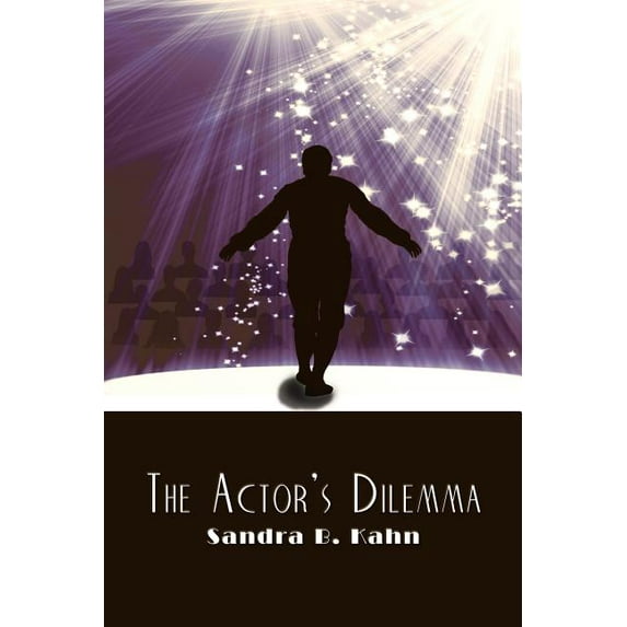 The Actor's Dilemma, (Paperback)