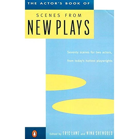 Pre-Owned The Actor's Book of Scenes from New Plays: 70 Scenes for Two Actors, from Today's Hottest Playwrights (Paperback) 0140104879 9780140104875