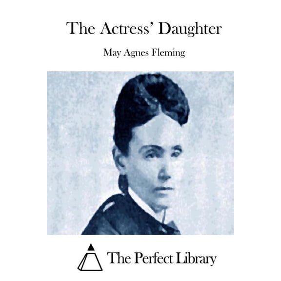 The Actress' Daughter (Paperback)