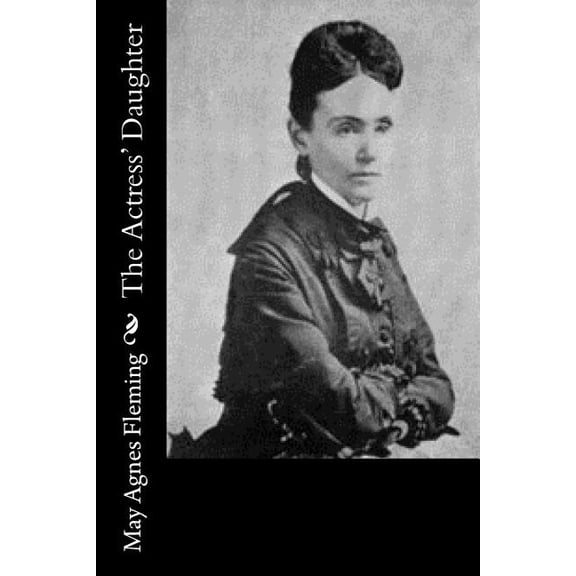 The Actress' Daughter (Paperback)