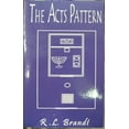 thumbnail image 1 of Pre-Owned The Acts Pattern  Paperback R. L. Brandt, 1 of 1