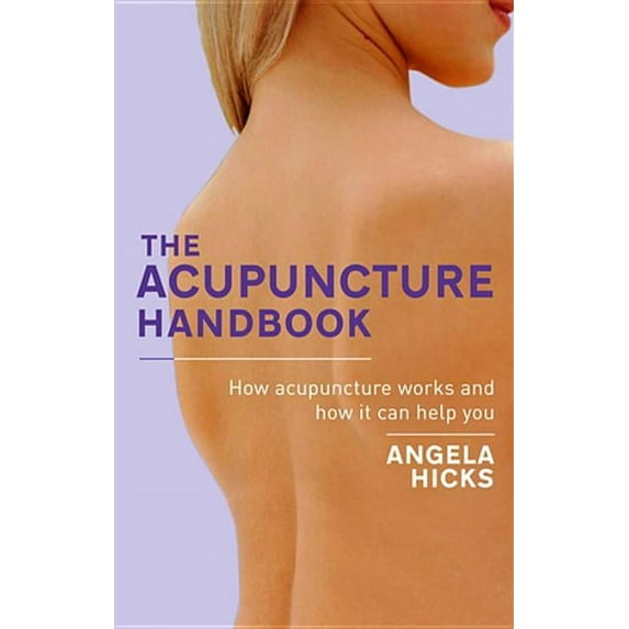 The Acupuncture Handbook (Paperback)