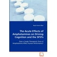 thumbnail image 1 of The Acute Effects of Amphetamines on Driving Cognition and the SFSTs (Paperback), 1 of 1