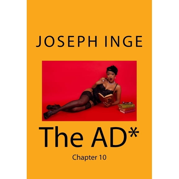The Ad*: The AD* (Series #10) (Paperback)