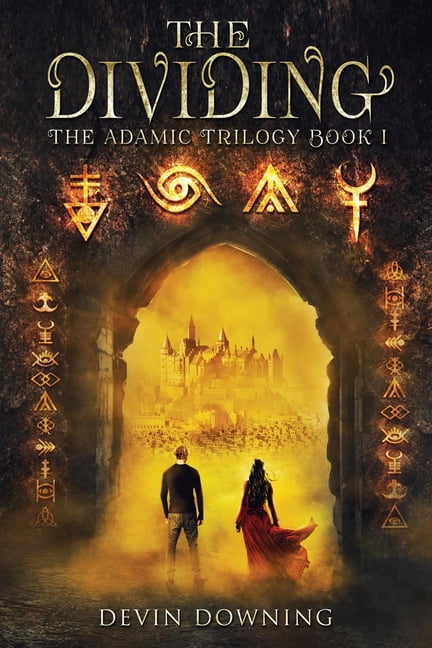 The Adamic Trilogy: The Dividing (Paperback) - Walmart.com