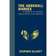 thumbnail image 1 of Pre-Owned The Adderall Diaries: A Memoir of Moods, Masochism, and Murder (Hardcover) 1555975380 9781555975388, 1 of 1