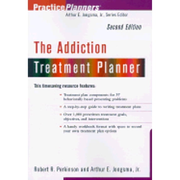 The Addiction Treatment Planner (Paperback) by Dr. Robert R Perkinson, Arthur E Jongsma