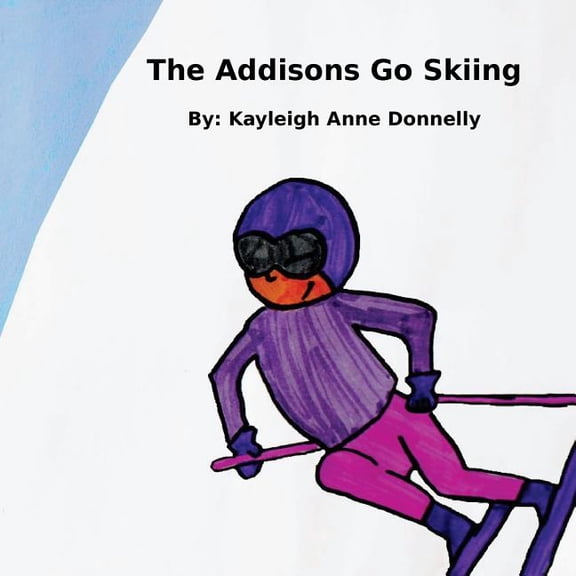 The Addisons The Addisons Go Skiing, (Paperback)