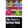 thumbnail image 1 of The Adjunct's Survival Guide (Hardcover), 1 of 1