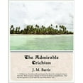 thumbnail image 1 of The Admirable Crichton (Paperback), 1 of 1