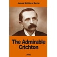 thumbnail image 1 of The Admirable Crichton (Paperback), 1 of 1