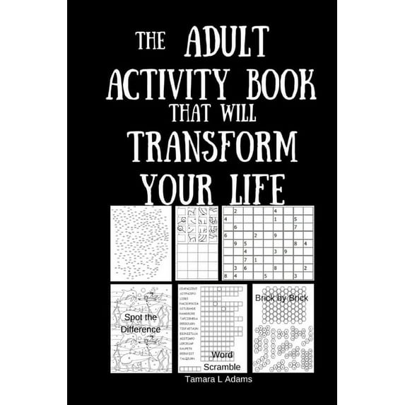 The Adult Activity Book That Will Transform Your Life, (Paperback)