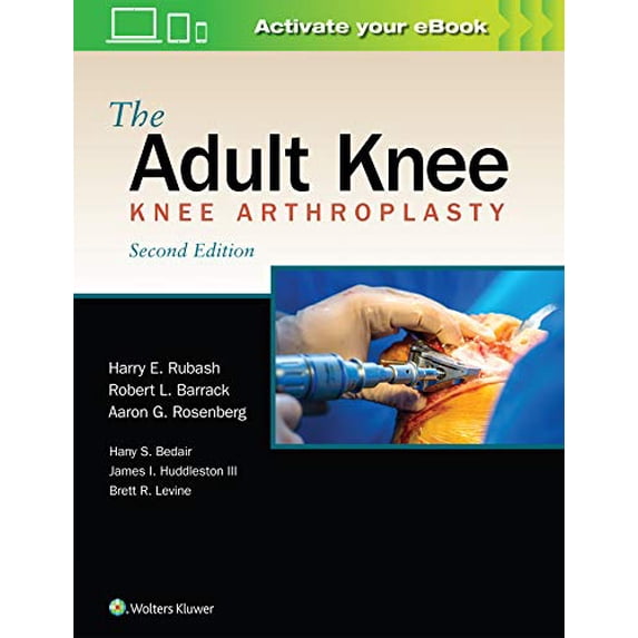 Pre-Owned The Adult Knee: Knee Arthroplasty Hardcover