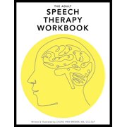 The Adult Speech Therapy Workbook, Paperback