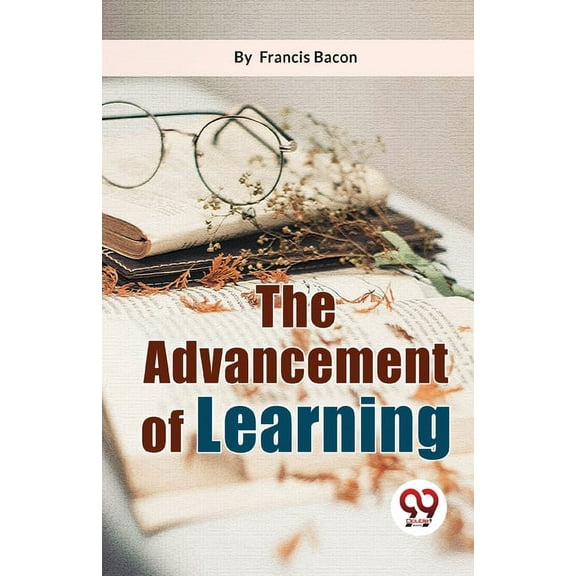 The Advancement Of Learning, (Paperback)