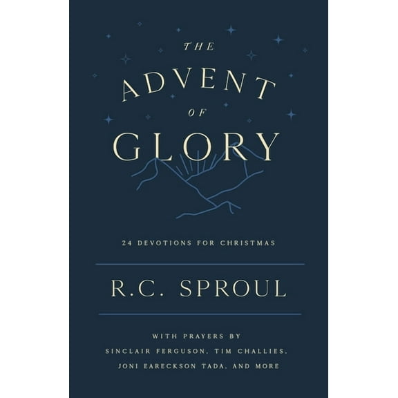The Advent of Glory: 24 Devotions for Christmas, (Paperback)