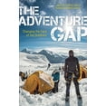 thumbnail image 1 of Pre-Owned The Adventure Gap: Changing the Face of the Outdoors (Paperback) 1594858683 9781594858680, 1 of 1