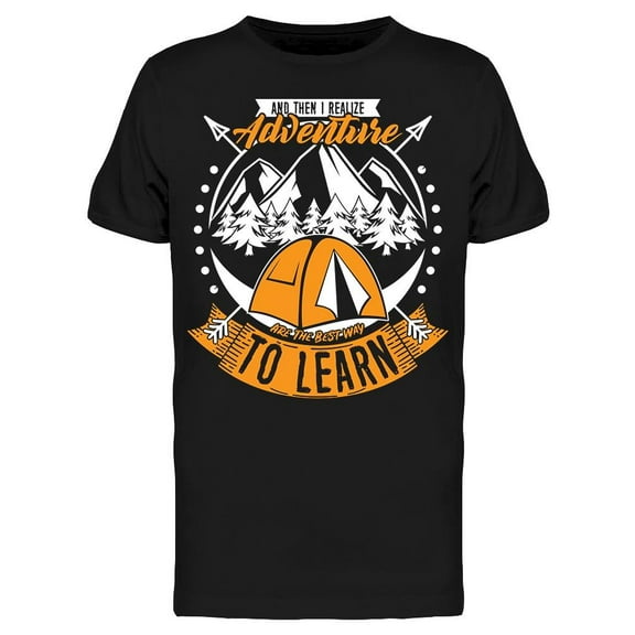 The Adventure Has A Learn T-Shirt Men -Image by Shutterstock, Male Large