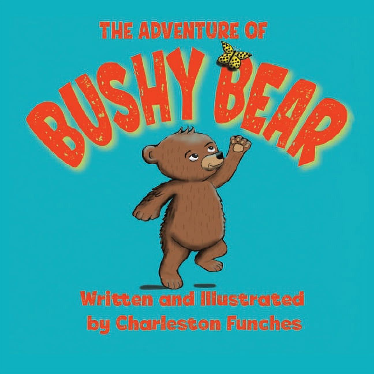 The Adventure of Bushy Bear, (Paperback) - Walmart.com