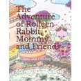 thumbnail image 1 of The Adventure of Rolleen Rabbit, Mommy and Friends: A Picture and Coloring Fun Book 1, (Paperback), 1 of 1