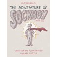 thumbnail image 1 of The Adventure of Sockboy, (Hardcover), 1 of 1
