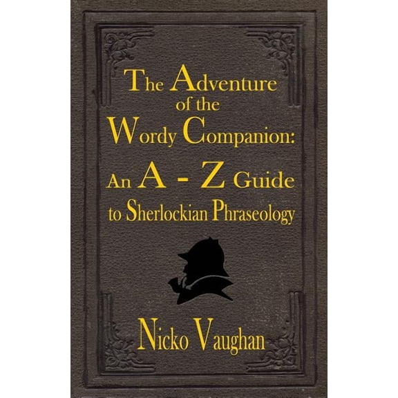 The Adventure of the Wordy Companion (Paperback)