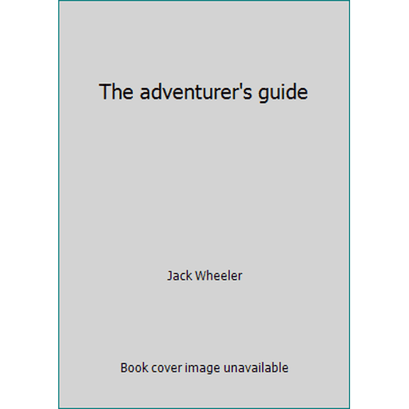 Pre-Owned The adventurer's guide, 9780679203124, 0679203125, Hardcover, First Edition edition