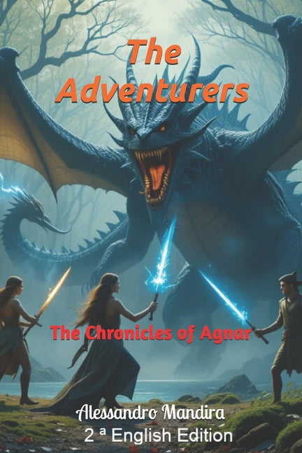 The Adventurers: The Chronicles of Agnar, (Paperback)