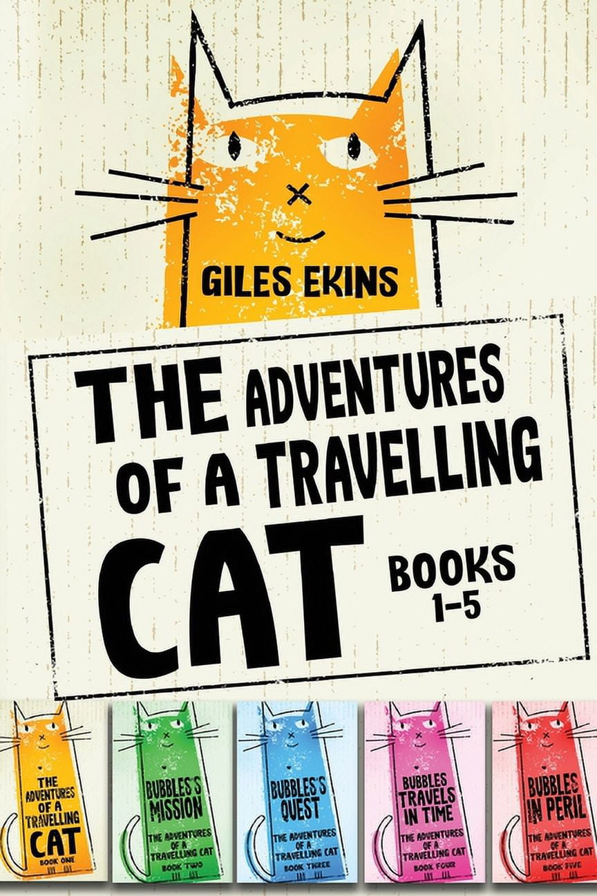 The Adventures Of A Travelling Cat - Books 1-5, (Paperback)