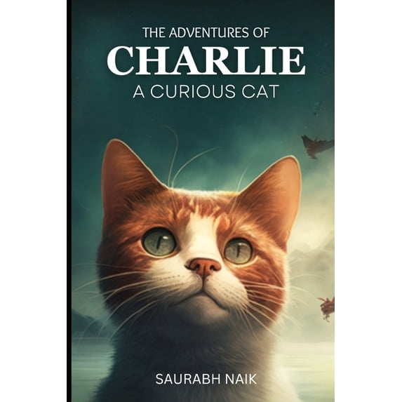 The Adventures Of Charlie (Paperback)
