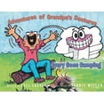 thumbnail image 1 of The Adventures Of Grandpa's Dentures: Ivory Goes Camping, (Paperback), 1 of 1
