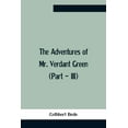 thumbnail image 1 of The Adventures Of Mr. Verdant Green (Part - Iii), (Paperback), 1 of 1