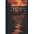 thumbnail image 1 of The Adventures Of Robert Drury, 1 of 1