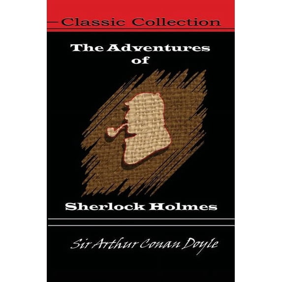 The Adventures Of Sherlock Holmes, (Paperback)