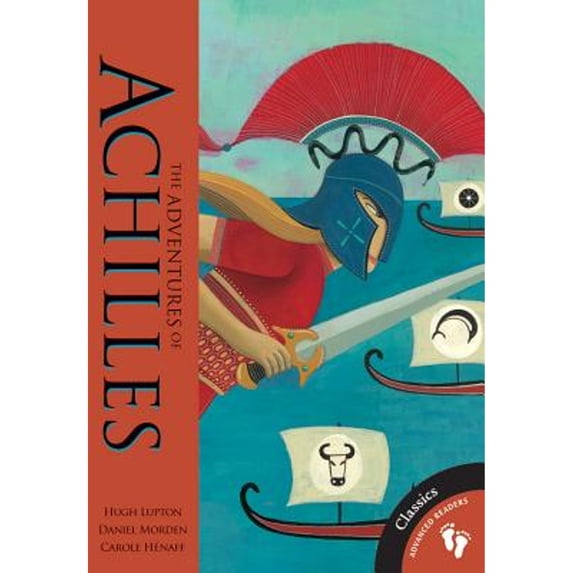 The Adventures of Achilles (Paperback) by Hugh Lupton, Daniel Morden