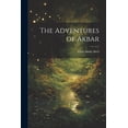 thumbnail image 1 of The Adventures of Akbar, (Paperback), 1 of 1