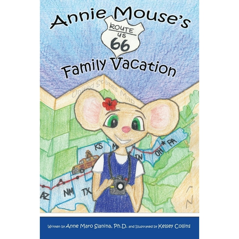 The Adventures of Annie Mouse: Annie Mouse's Route 66 Family