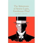 The Adventures of Ars ne Lupin, Gentleman-Thief Hardcover