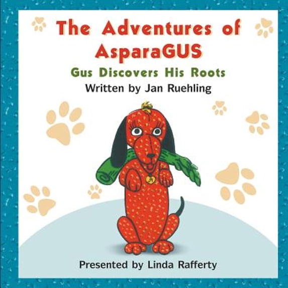 The Adventures of AsparaGUS (Paperback)