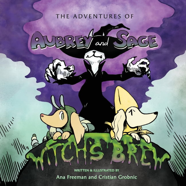 The Adventures of Aubrey and Sage Witch's Brew, (Paperback)