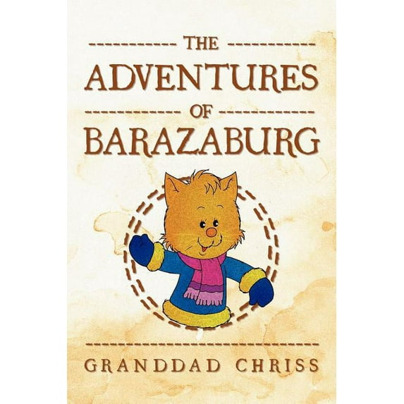The Adventures of Barazaburg, (Paperback)